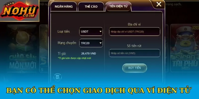 Bạn có thể chọn giao dịch qua ví điện tử